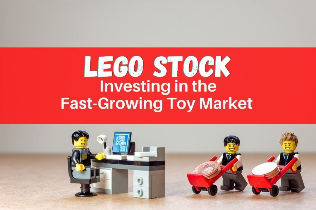Lego Stock: 4 To Invest In Profitable Toy